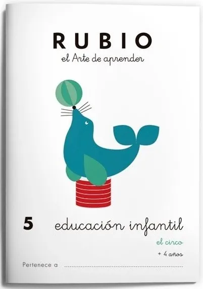 CUADERNO RUBIO EI 5  EL CIRCO