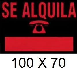 CARTEL SE ALQUILA 100 X 70 cm